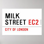 Milk  Street  Posters