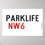 PARKLIFE   Posters
