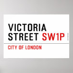 Victoria Street  Posters