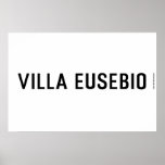 Villa EUSEBIO  Posters