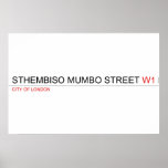 Sthembiso mumbo street  Posters
