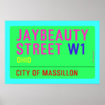 JayBeauty Street  Posters