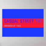 Casual Street  Posters