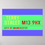  terry Street  Posters