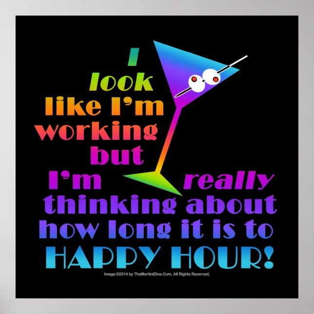 POSTERS & ARCHIVAL PRINTS - How Long To Happy Hour (Front)