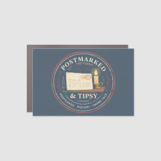 Postmarked & Tipsy  Car Magnet