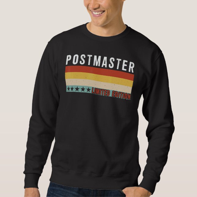Postmaster Job Title Profession Worker Appreciatio Sweatshirt (Front)