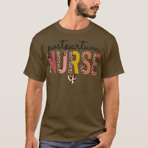 Postpartum Nurse Mother Baby Nurse Nursing Gifts S T-Shirt