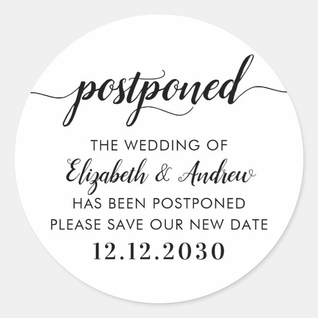 Postponed Save our New Date Postponement Wedding Classic Round Sticker (Front)