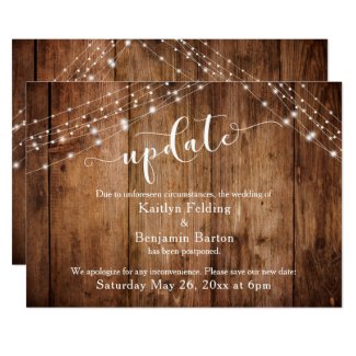 Postponed Wedding Update, Rustic Wood & Lights Invitation