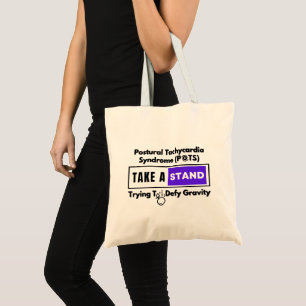 Postural Tachycardia Syndrome (POTS) Defy Gravity Tote Bag