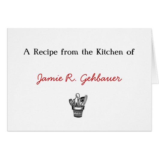 pot full of utensils, A Recipe from the Kitchen... (Front Horizontal)