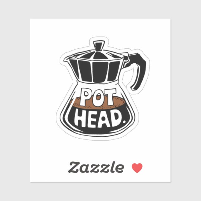 Pot Head Coffee Lover Vinyl Sticker | Zazzle
