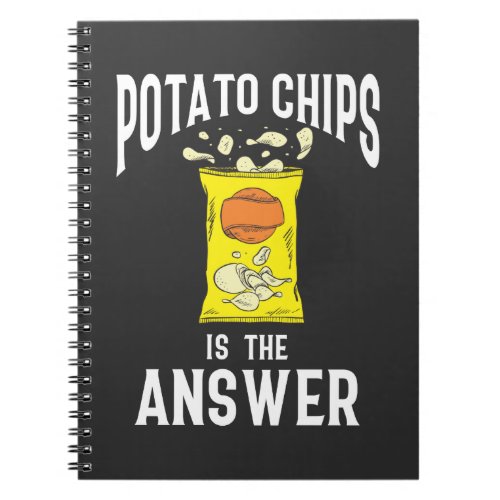 Potato Chips Snack Fast Food Potatoes lover Notebook