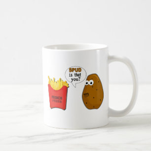 Potato French Fries is that you? funny Coffee Mug