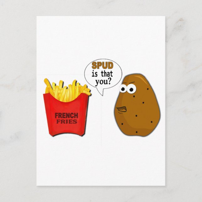Potato French Fries is that you? Postcard (Front)