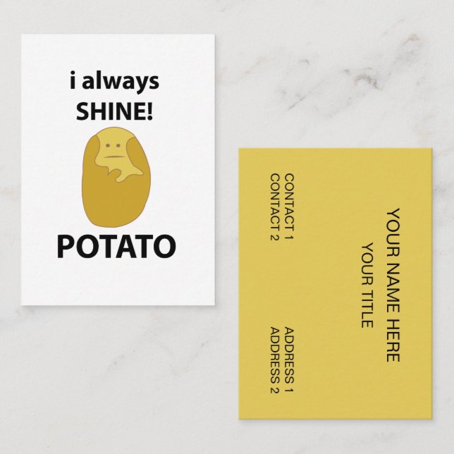 Potato I Always Shine Funny Potato Business Card (Front/Back)