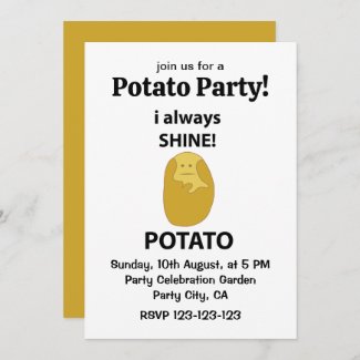 Potato I Always Shine Funny Potato 