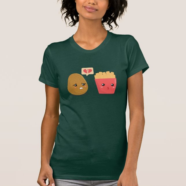 Potato is Heart Broken over French Fries T-Shirt (Front)