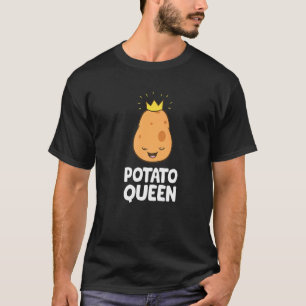 Potato Potato Queen T-Shirt