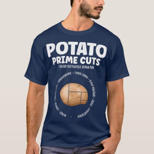 Potato Prime Cuts Vegan Butchery Vegetarian Plant  T_Shirt