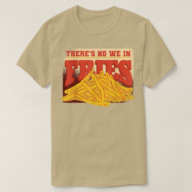 Potato Snacks Burger Kitchen French Fries Fry Chef T-Shirt (Design Front)