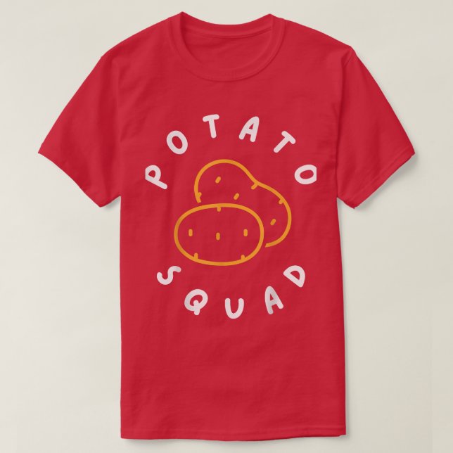 Potato Squad for Potato Lover Vegetarian Team Simp T-Shirt (Design Front)