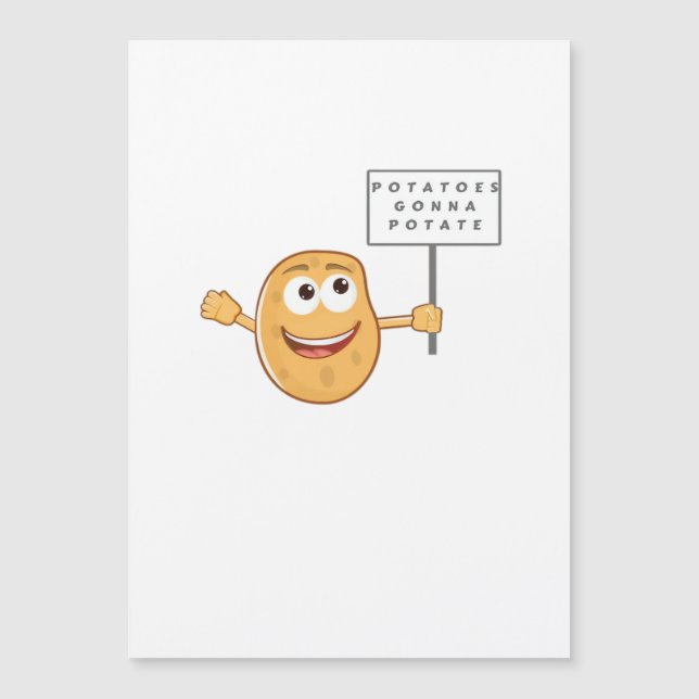 Potatoes Gonna Potate Vegetable Pun Light Humor (Front)