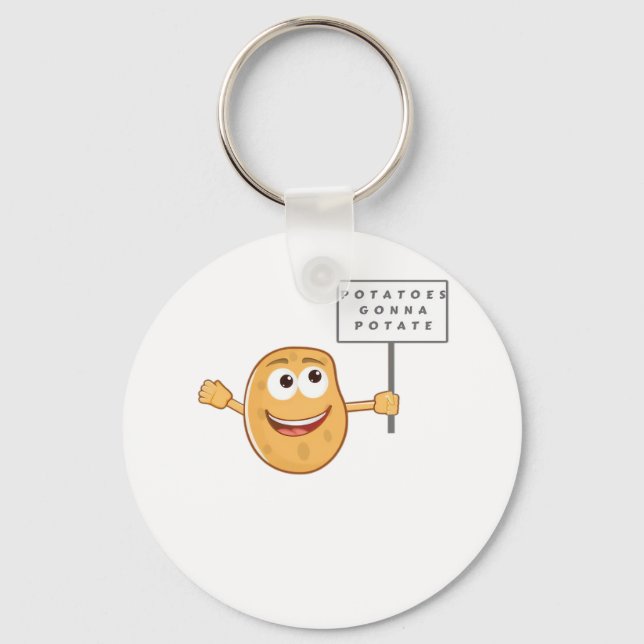 Potatoes Gonna Potate Vegetable Pun Light Humor Keychain (Front)