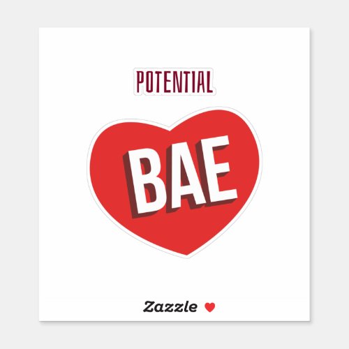 Potential Bae Big Red Heart Love Design Sticker