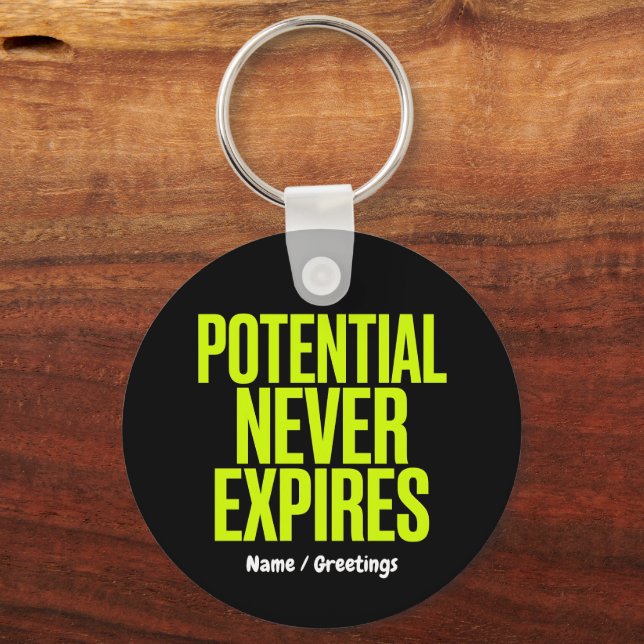 Potential Never Expires Bold Growth Mindset  Keychain (Front)