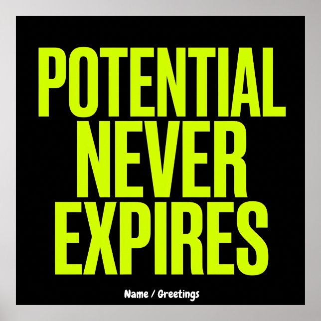 Potential Never Expires Bold Growth Mindset  Poster (Front)