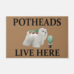 Potheads Live Here, Dog Gift Lover Maltese Doormat