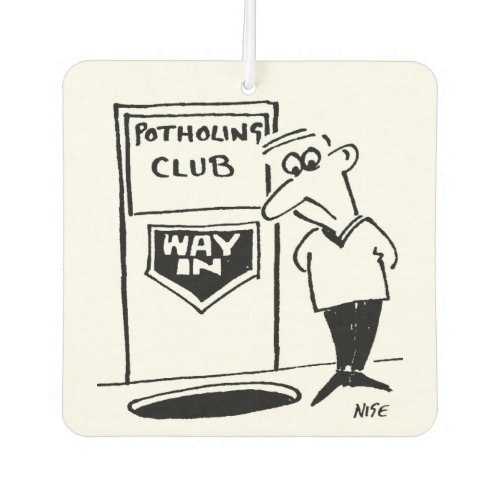 Potholing Club Doorway Air Freshener