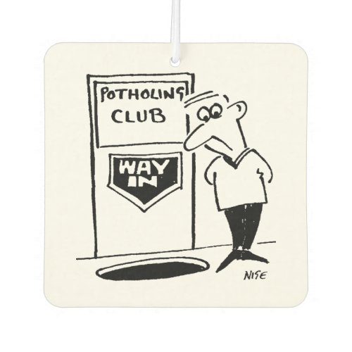 Potholing Club Entrance in the Floor Cartoon Air Freshener