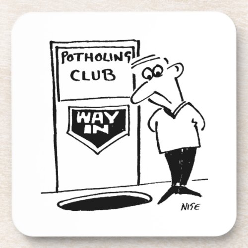 Potholing Club Entrance Potholing joke Beverage Coaster