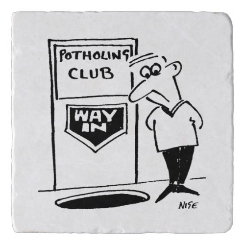 Potholing Club Entrance Potholing joke Trivet