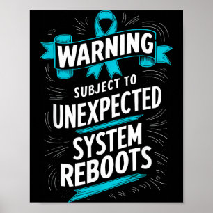 Pots Dysautonomia Awareness Unexpected System Rebo Poster