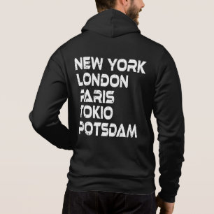Potsdam New York London Tokyo Paris followers Hoodie