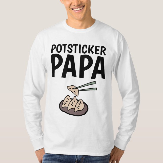 POTSTICKER PAPA T-Shirts (Front)