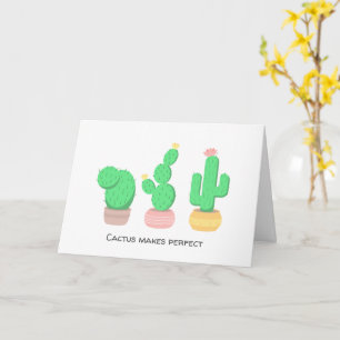 Potted Cacti - Cactus Makes Perfect Blank Card