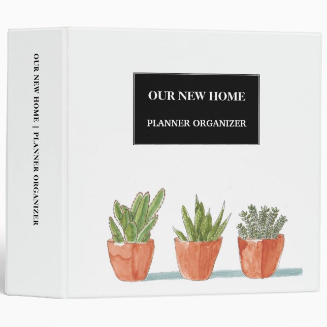 Potted plants Our new home organizer planner 3 Ring Binder (Front/Spine)
