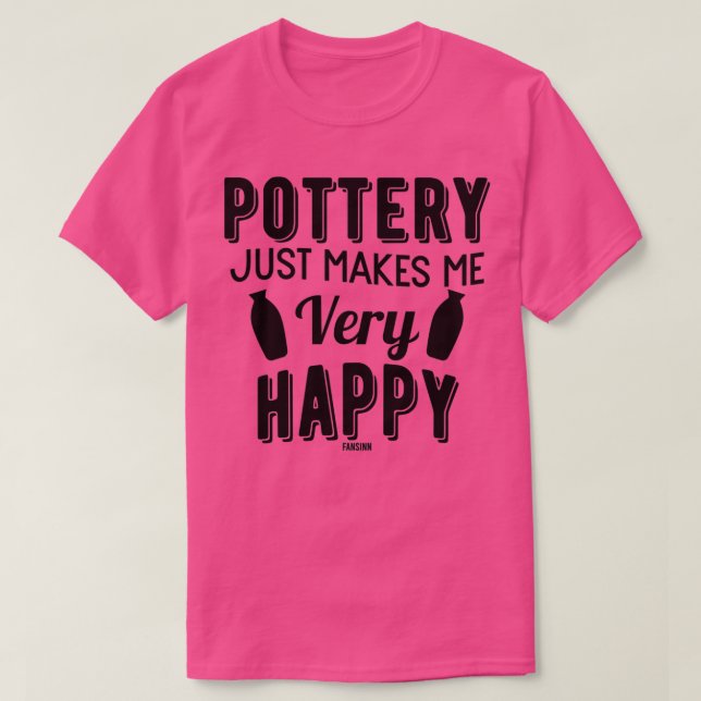 Pottering makes me happy T-Shirt (Design Front)