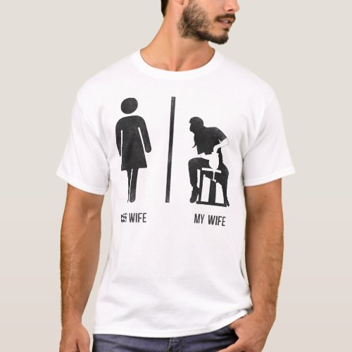 Pottery Ceramics Your Wife My Wife T_Shirt