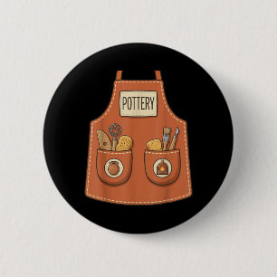 Pottery Funny Ceramic Artist Kiln Worker Apron Button