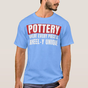 Pottery Unique Art Funny Ceramic Art Clay T-Shirt