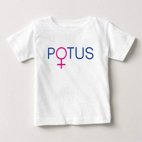 POTUS PRESIDENT OF THE UNITED STATES BABY T_Shirt