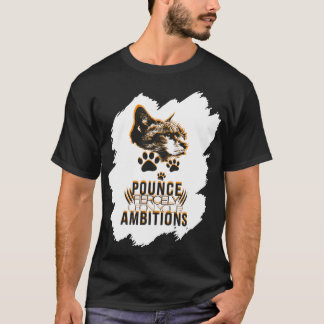 Pounce Fierce Collection – Motivation for Cat Love T-Shirt