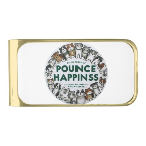 Pounce to happiness gold finish money clip