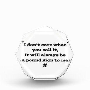 Pound Sign Acrylic Award